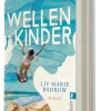 Ullstein Taschenbuchvlg. Schicksalsromane*Wellenkinder