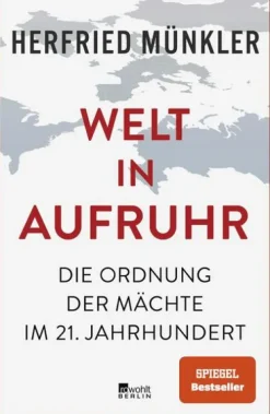 Rowohlt Berlin Wirtschaft*Welt in Aufruhr