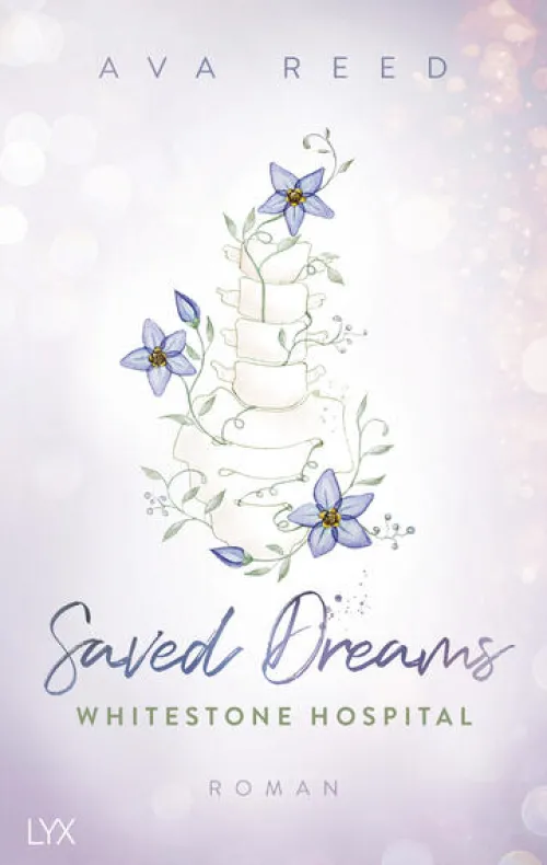 LYX Romance*Whitestone Hospital - Saved Dreams