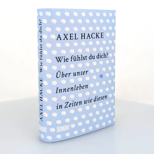 Wie fühlst du dich?*DuMont Buchverlag GmbH New