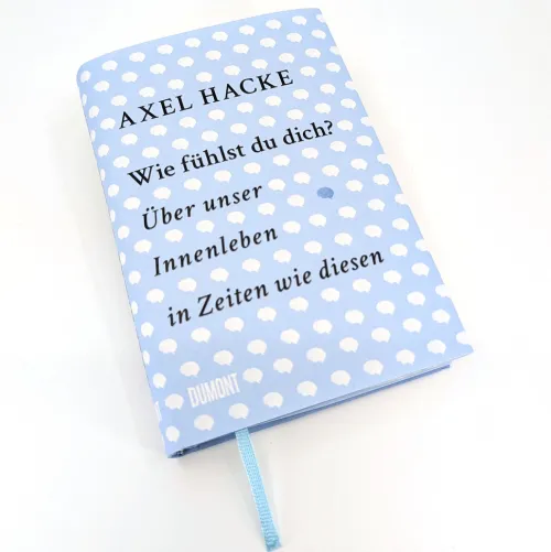 Wie fühlst du dich?*DuMont Buchverlag GmbH New