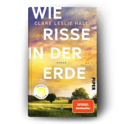 Piper Verlag GmbH Familiensagas*Wie Risse in der Erde