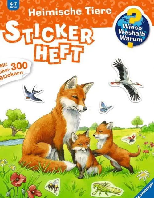 Ravensburger Verlag Stickerhefte*Wieso? Weshalb? Warum? Stickerheft: Heimische Tiere
