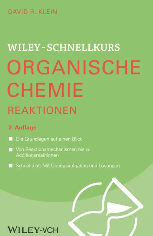 Wiley-VCH GmbH Chemie-Wiley-Schnellkurs Organische Chemie II Reaktionen