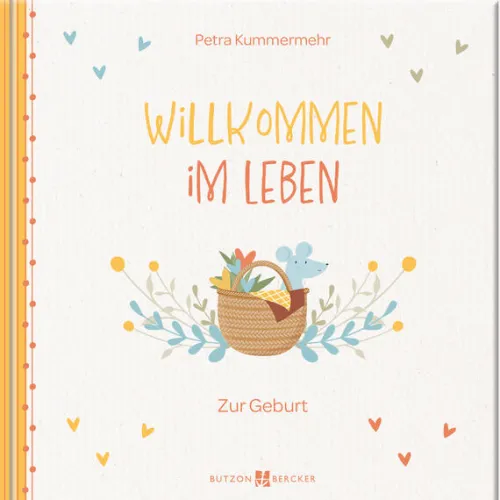 Butzon & Bercker Geburt & Taufe-Willkommen im Leben