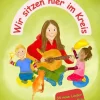 Verlag Stephen Janetzko Reime & Lieder*Wir sitzen hier im Kreis - Das Liederbuch