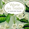 Worte des Trostes in Tagen der Trauer*Coppenrath Clearance