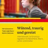 Hogrefe Verlag GmbH & Co. KG Eltern & Kind-Wütend, traurig und gereizt