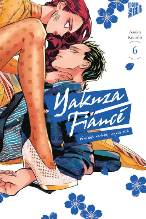 Yakuza Fiancé - Verliebt, verlobt, verpiss dich 6*Manga Cult New