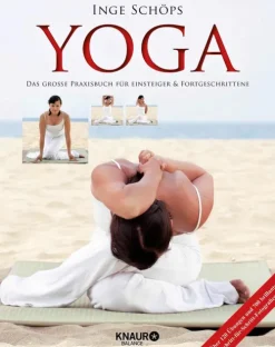 Knaur Balance Self Care-Yoga - Das große Praxisbuch für Einsteiger & Fortgeschrittene