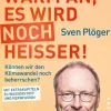 Westend Nachhaltigkeit*Zieht euch warm an, es wird noch heißer!