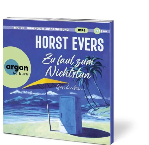Zu faul zum Nichtstun*Argon Verlag GmbH