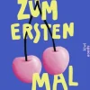 Kiepenheuer & Witsch GmbH Sachbücher*Zum ersten Mal