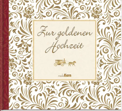 Zur goldenen Hochzeit*mediaKern GmbH Discount
