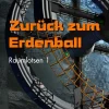 EDITION digital Nahe Zukunft|Klassische Science Fiction*Zurück zum Erdenball