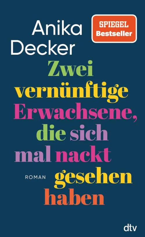 Zwei vernünftige Erwachsene, die sich mal nackt gesehen haben*dtv Verlagsgesellschaft Best