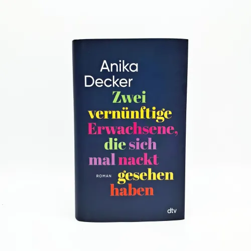 Zwei vernünftige Erwachsene, die sich mal nackt gesehen haben*dtv Verlagsgesellschaft Best