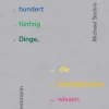 Kunstmann Antje GmbH Architektur*Zweihundertfünfzig Dinge, die Architekt:innen wissen sollten